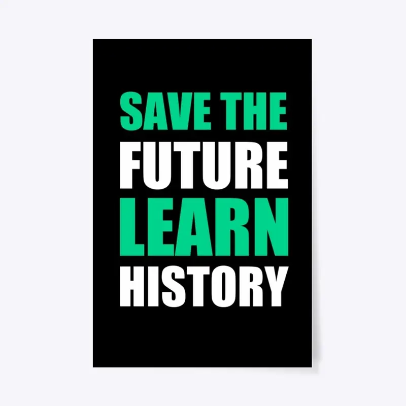 Save the Future Poster